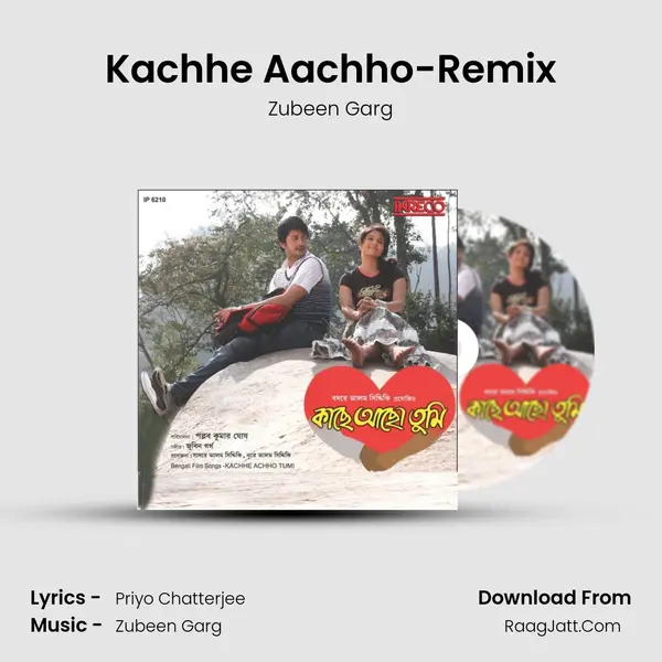 Kachhe Aachho-Remix Song mp3 | Zubeen Garg