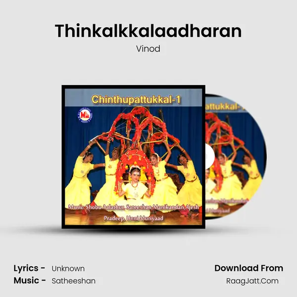 Thinkalkkalaadharan Song mp3 | Vinod