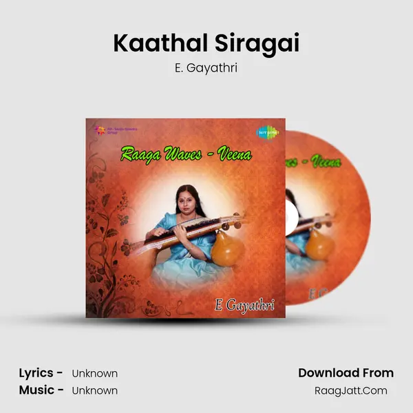 Kaathal Siragai Song mp3 | E. Gayathri