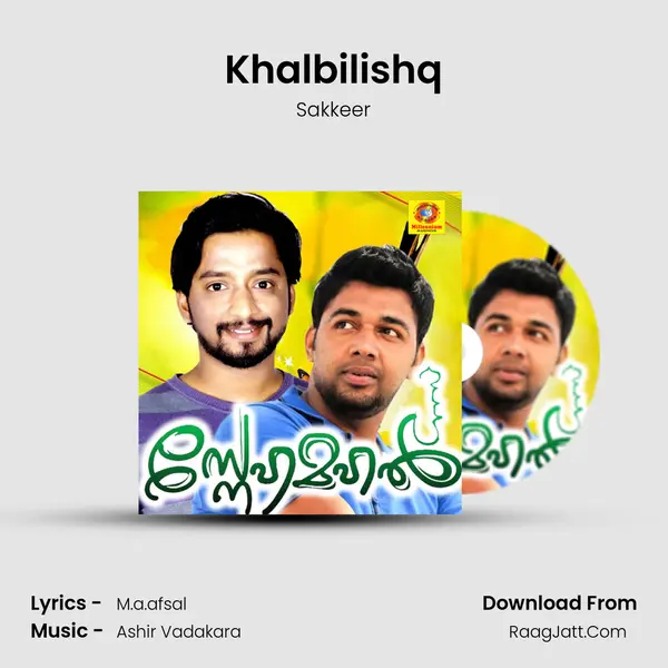 Khalbilishq mp3 song