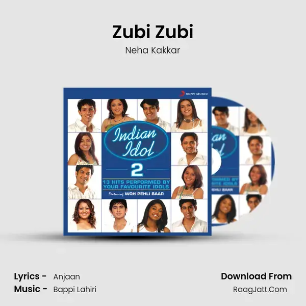 Zubi Zubi Song mp3 | Neha Kakkar