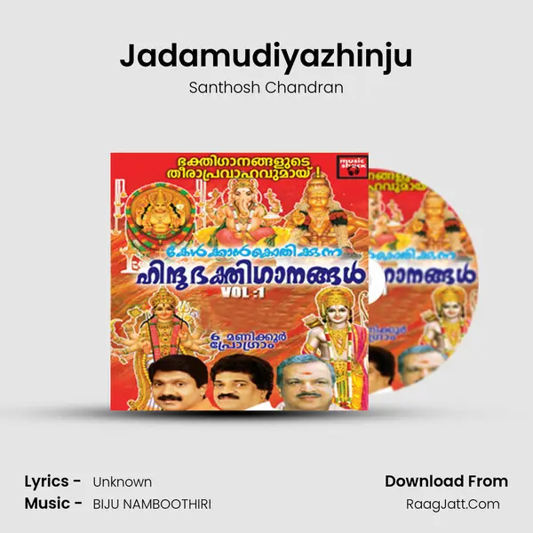 Jadamudiyazhinju Song mp3 | Santhosh Chandran