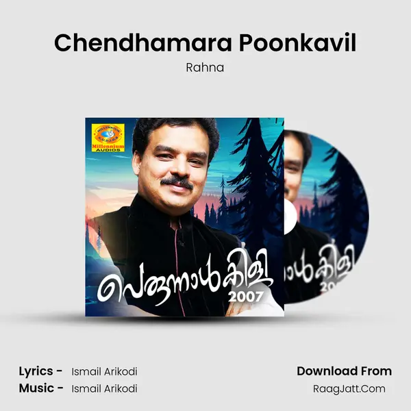 Chendhamara Poonkavil Song mp3 | Rahna