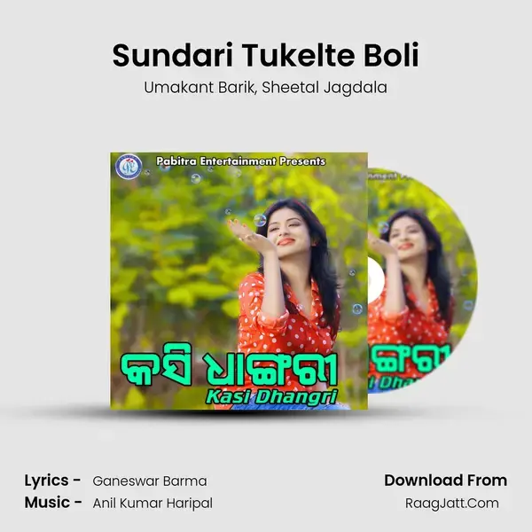 Sundari Tukelte Boli mp3 song