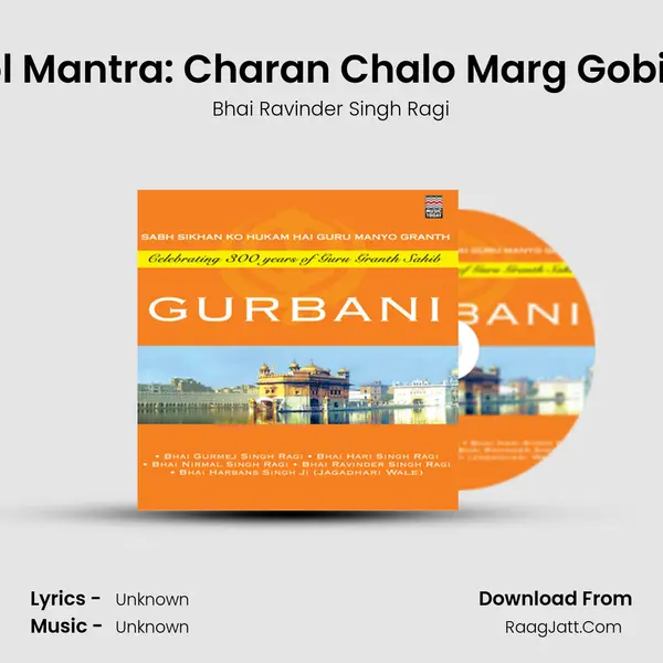 Mool Mantra: Charan Chalo Marg Gobinda mp3 song