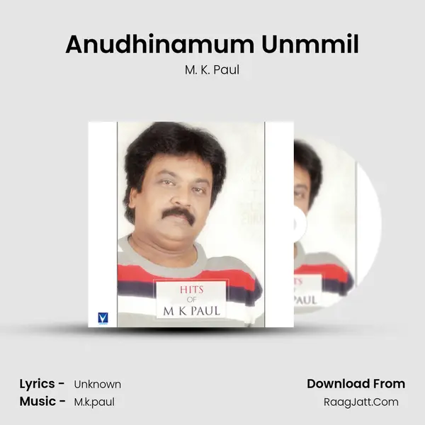 Anudhinamum Unmmil mp3 song