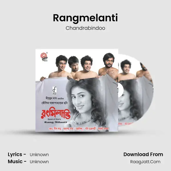 Rangmelanti Song mp3 | Chandrabindoo