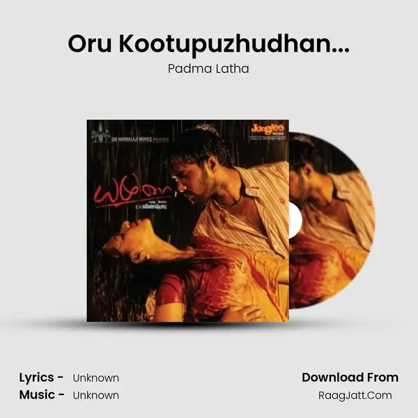 Oru Kootupuzhudhan... mp3 song