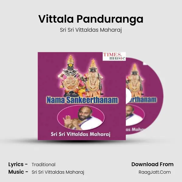 Vittala Panduranga Song mp3 | Sri Sri Vittaldas Maharaj