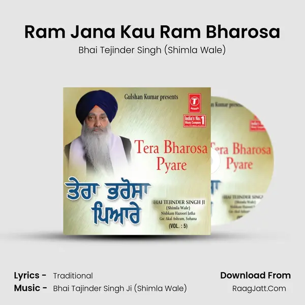 Ram Jana Kau Ram Bharosa Song mp3 | Bhai Tejinder Singh (Shimla Wale)