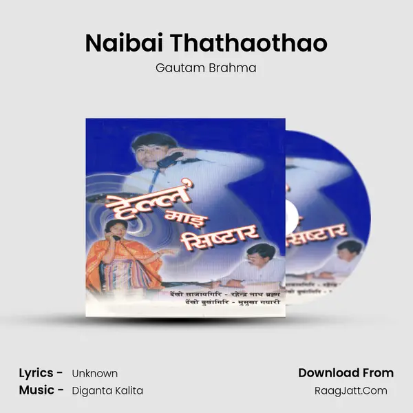 Naibai Thathaothao mp3 song