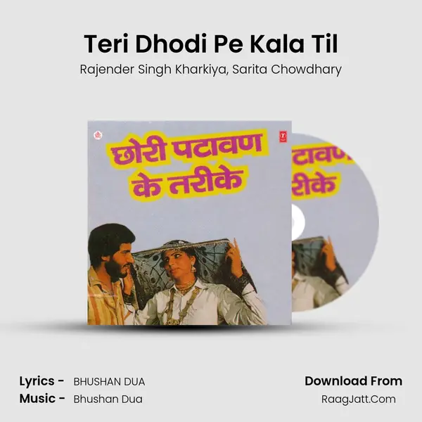 Teri Dhodi Pe Kala Til mp3 song