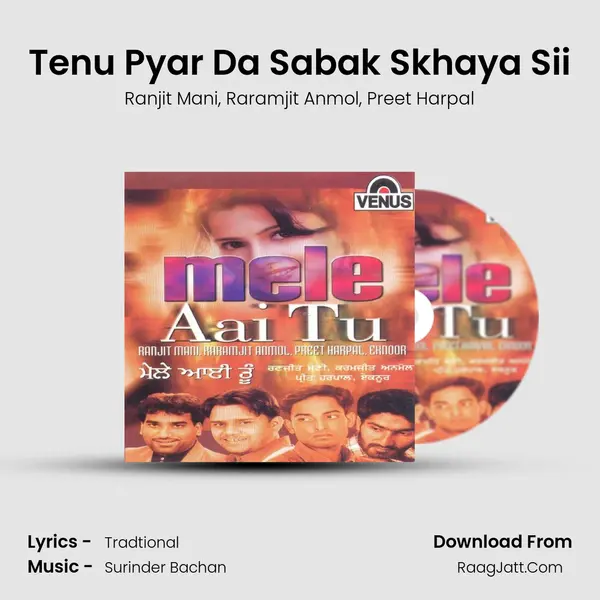 Tenu Pyar Da Sabak Skhaya Sii Song mp3 | Ranjit Mani