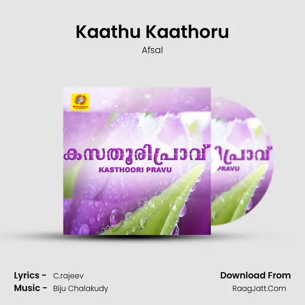 Kaathu Kaathoru Song mp3 | Afsal