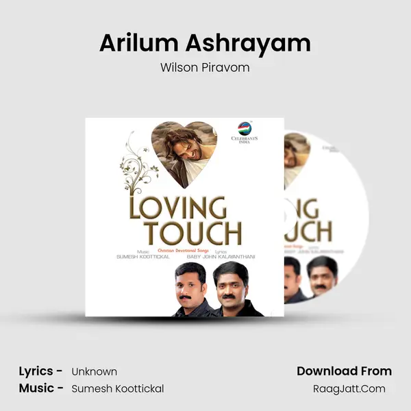 Arilum Ashrayam Song mp3 | Wilson Piravom