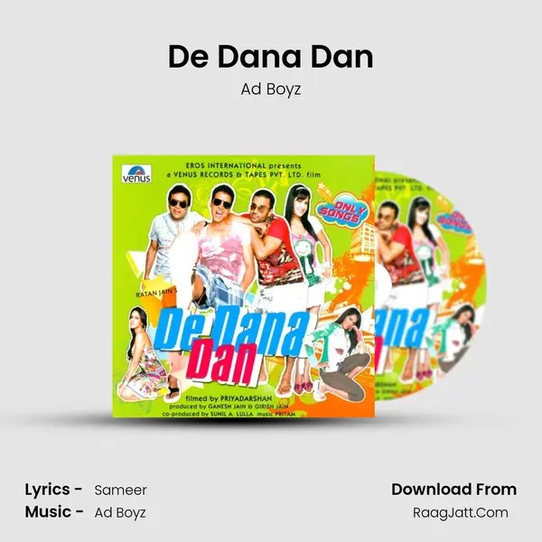 De Dana Dan Song mp3 | Ad Boyz