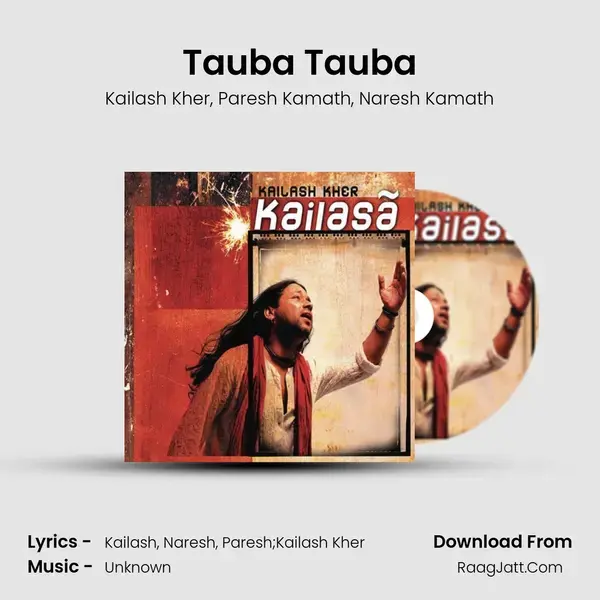 Tauba Tauba Song mp3 | Kailash Kher