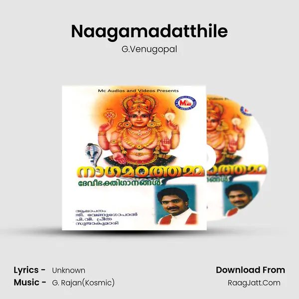 Naagamadatthile Song mp3 | G.Venugopal