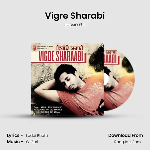 Vigre Sharabi Song mp3 | Jassie Gill