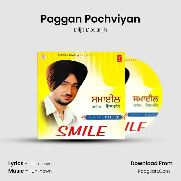 Paggan Pochviyan Song mp3 | Diljit Dosanjh