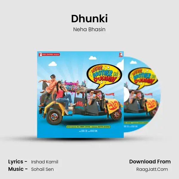 Dhunki Song mp3 | Neha Bhasin