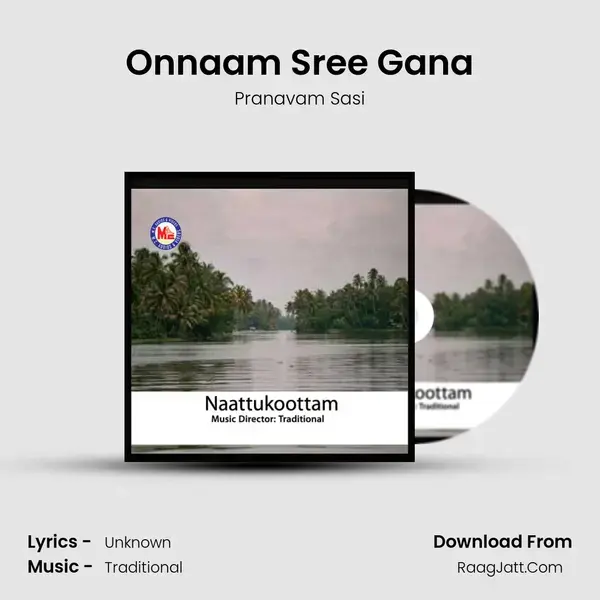 Onnaam Sree Gana mp3 song