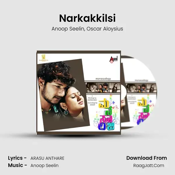 Narkakkilsi mp3 song