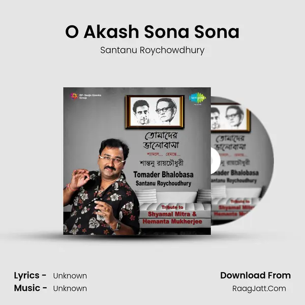 O Akash Sona Sona Song mp3 | Santanu Roychowdhury