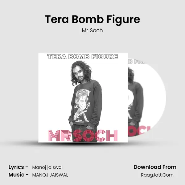 Tera Bomb Figure mp3 song