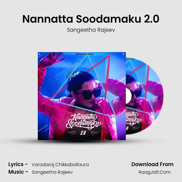 Nannatta Soodamaku 2.0 mp3 song