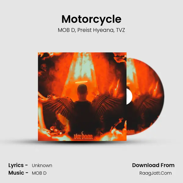 Motorcycle Song mp3 | MOB D