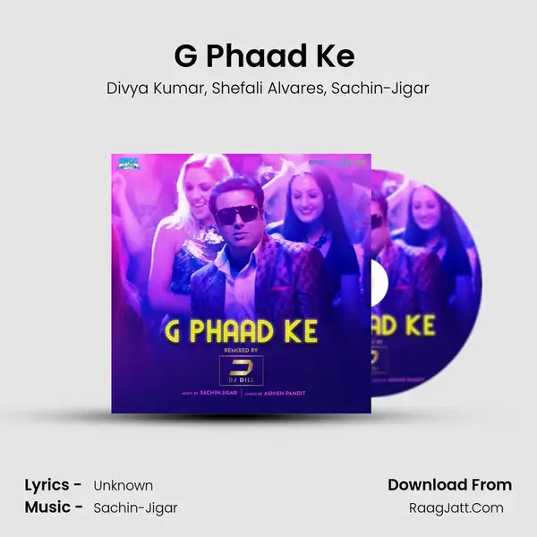 G Phaad Ke (From Happy Ending) mp3 song