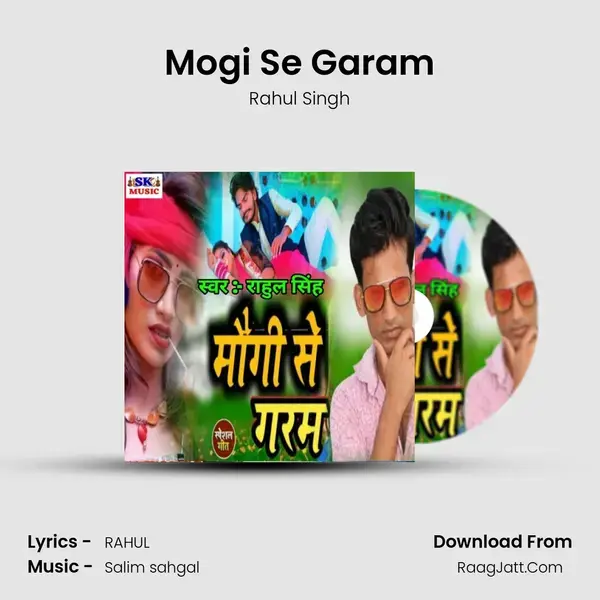 Mogi Se Garam mp3 song