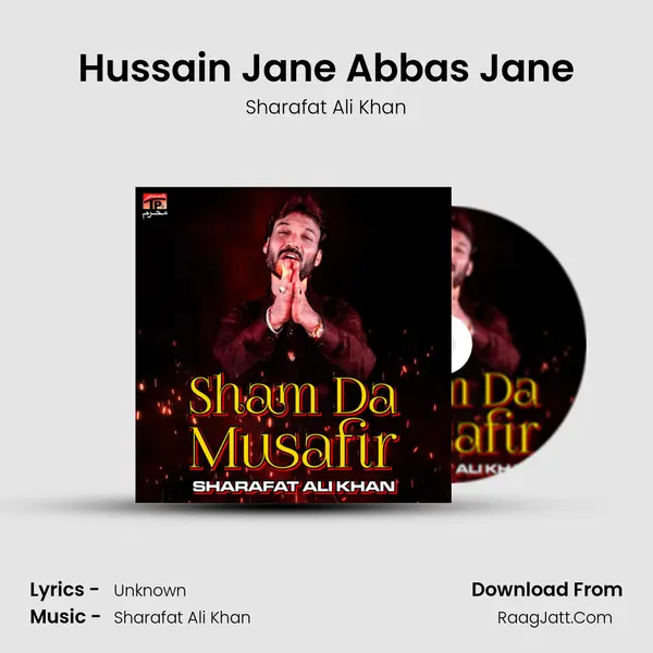 Hussain Jane Abbas Jane mp3 song