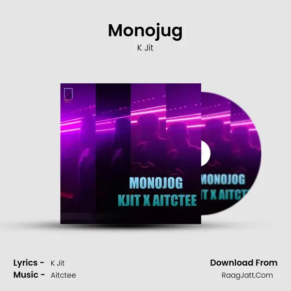 Monojug mp3 song