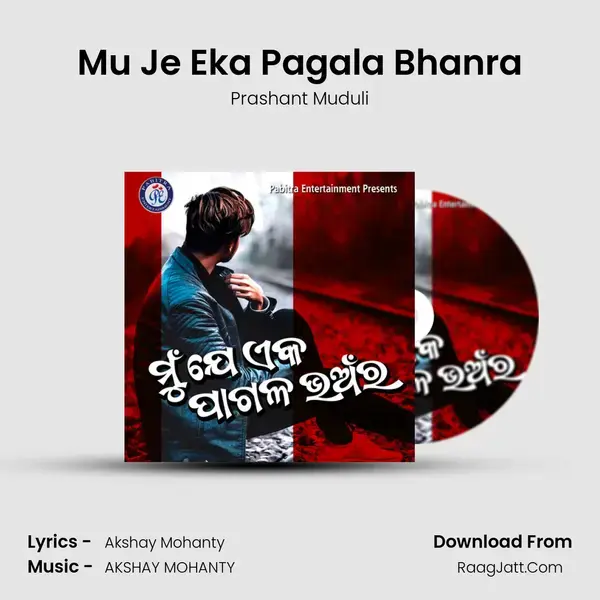 Mu Je Eka Pagala Bhanra mp3 song