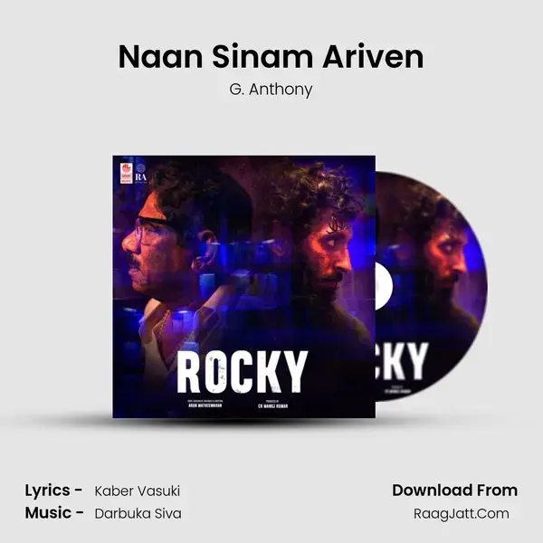 Naan Sinam Ariven Song mp3 | G. Anthony