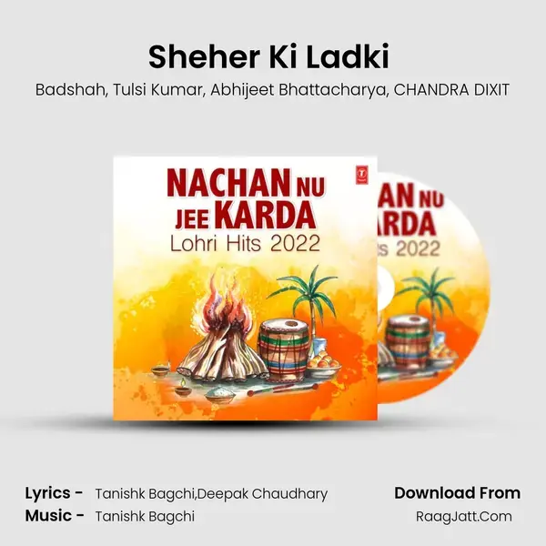 Sheher Ki Ladki (From Khandaani Shafakhana) mp3 song