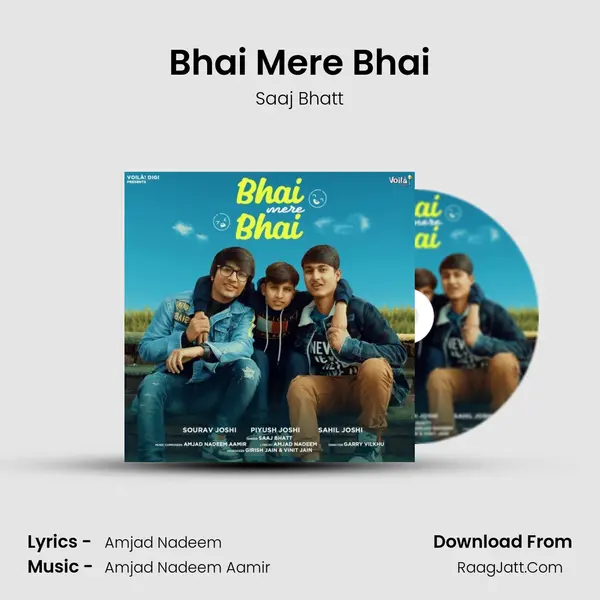 Bhai Mere Bhai mp3 song