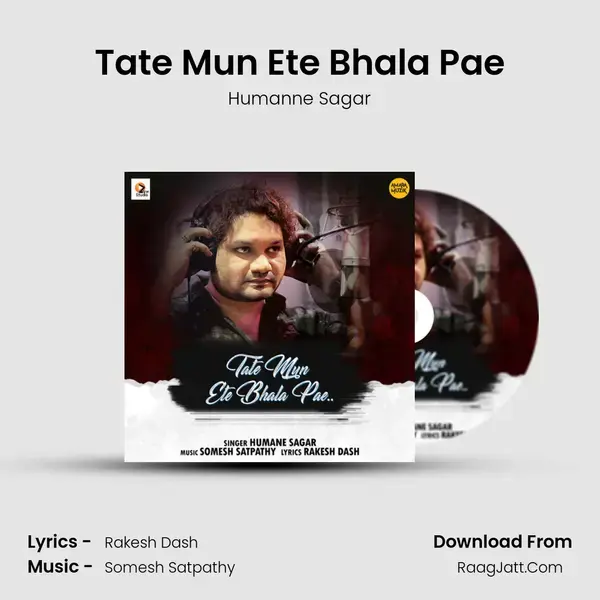 Tate Mun Ete Bhala Pae mp3 song