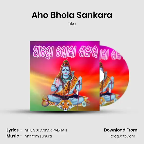 Aho Bhola Sankara - Tiku