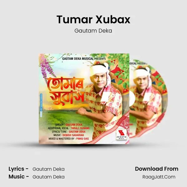 Tumar Xubax - Gautam Deka