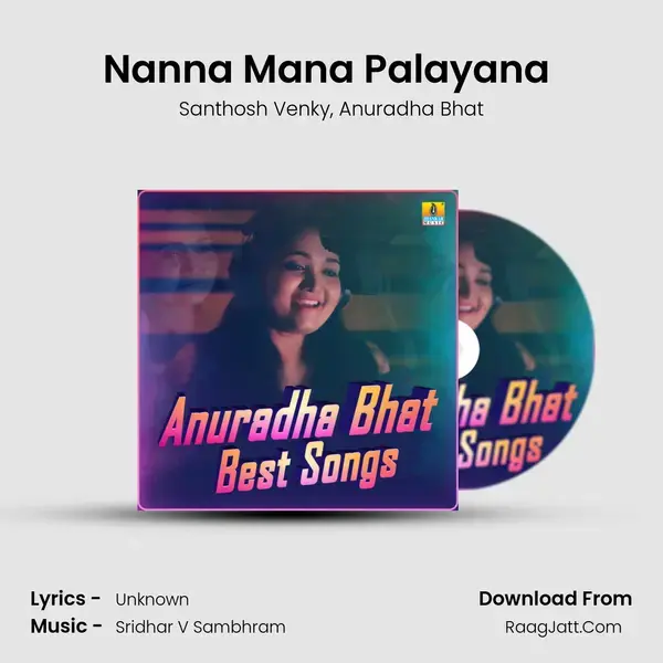 Nanna Mana Palayana (From Mumbai) mp3 song