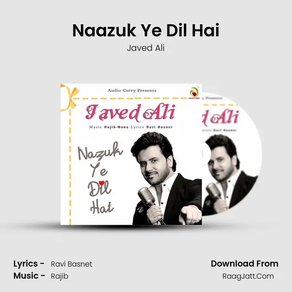 Naazuk Ye Dil Hai mp3 song