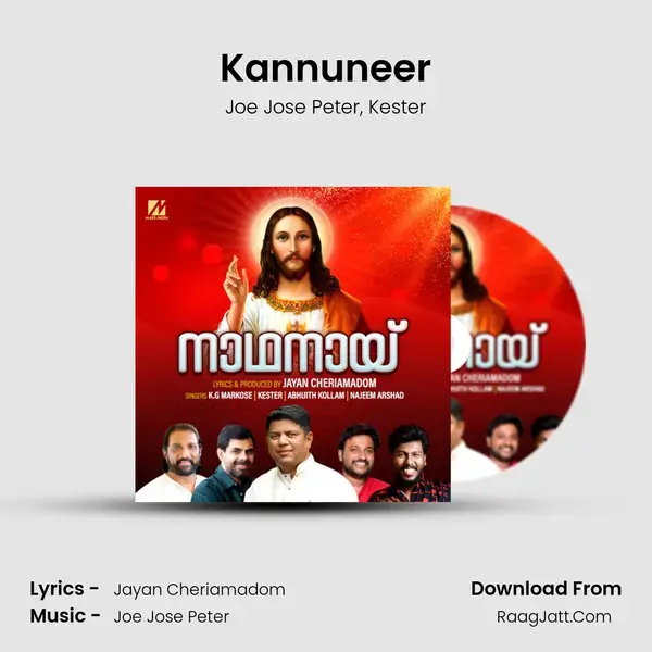 Kannuneer Song mp3 | Joe Jose Peter