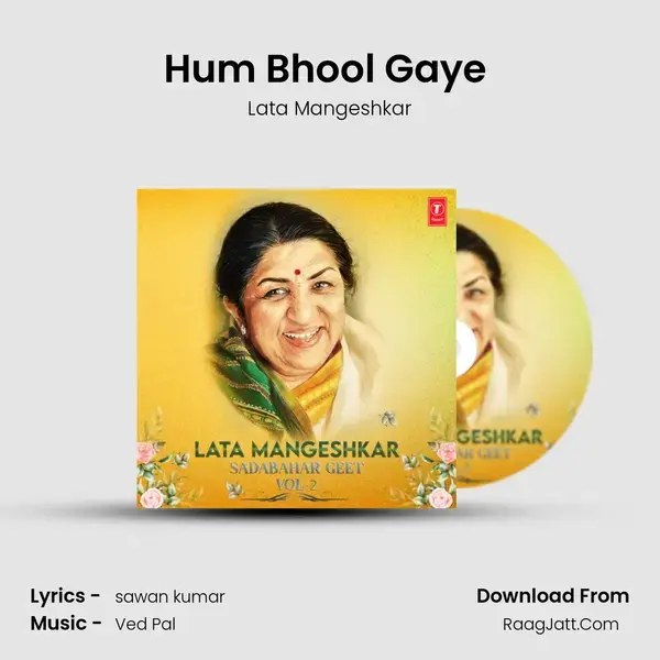 Hum Bhool Gaye (From 