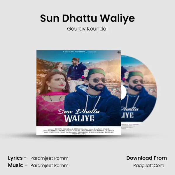 Sun Dhattu Waliye mp3 song