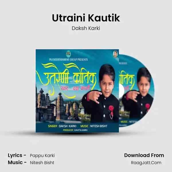 Utraini Kautik mp3 song