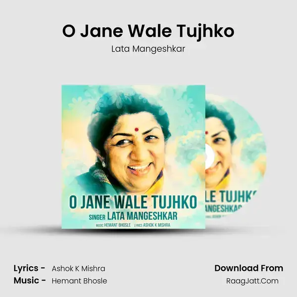 O Jane Wale Tujhko mp3 song