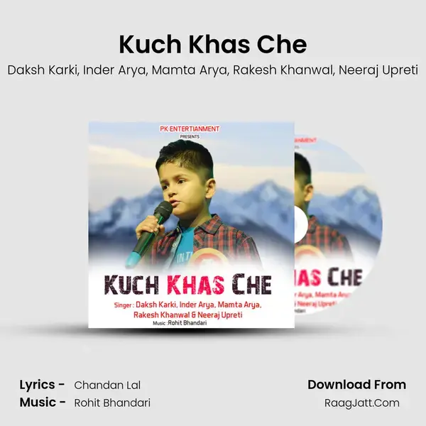 Kuch Khas Che Song mp3 | Daksh Karki